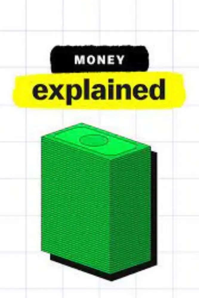Money Explained