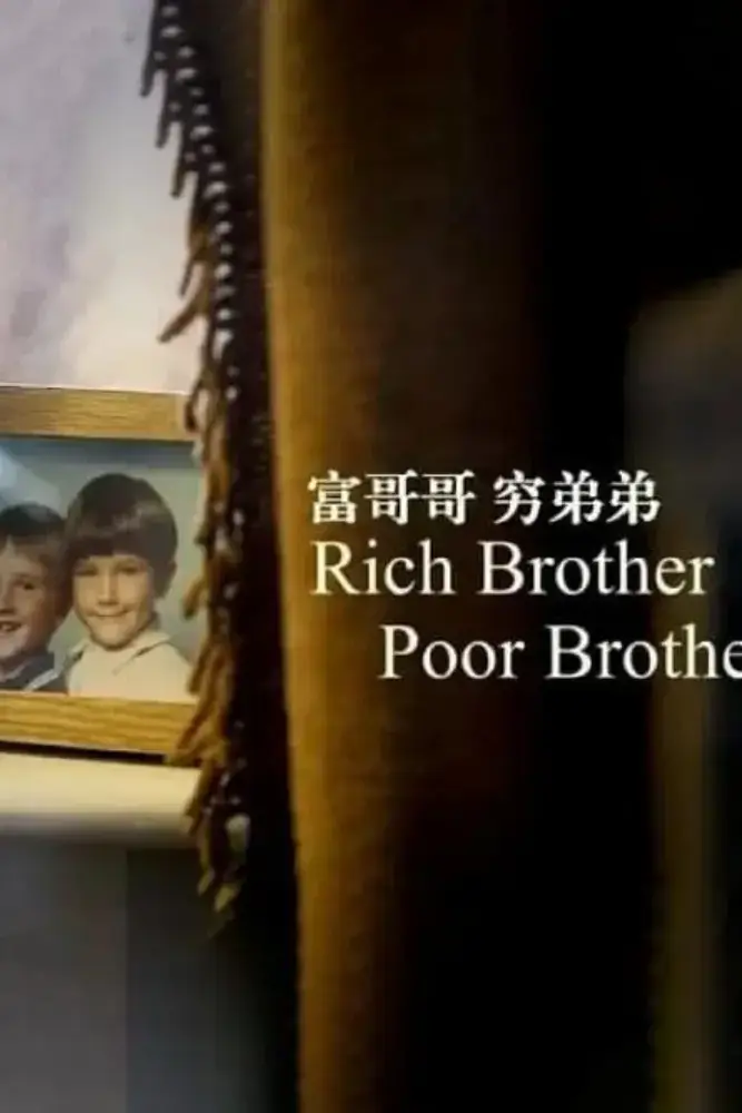 Rich Brother, Poor Brother